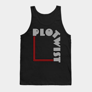 Plot twist Tank Top